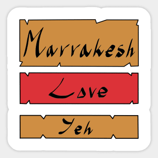 Marrakesh Love Yeh Sticker